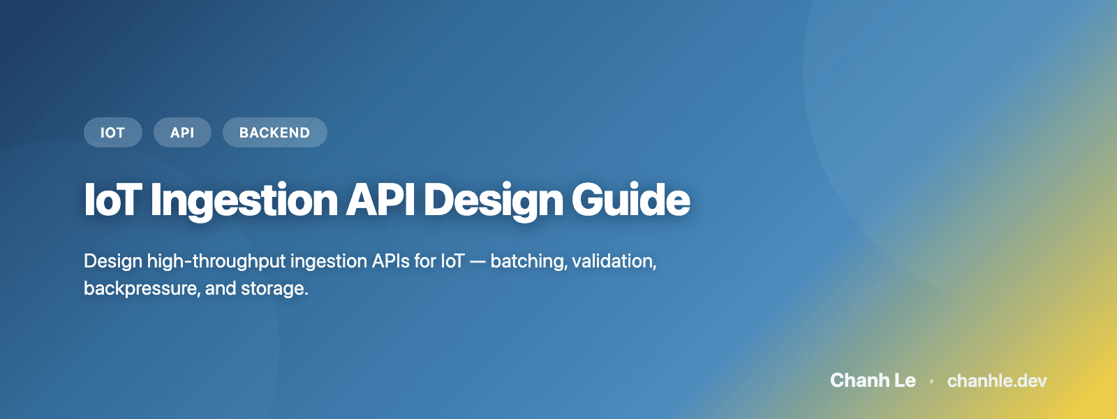 IoT Ingestion API Design Guide