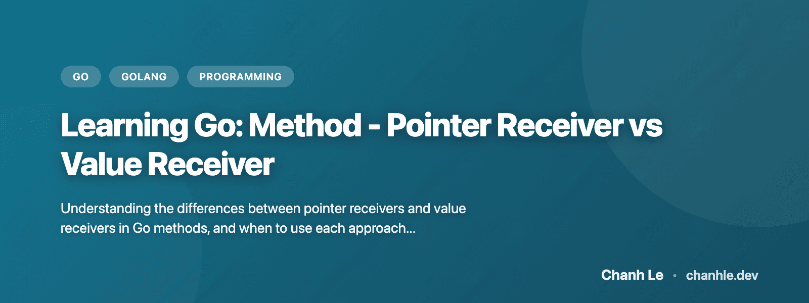 Learning Go: Method - Pointer Receiver vs Value Receiver