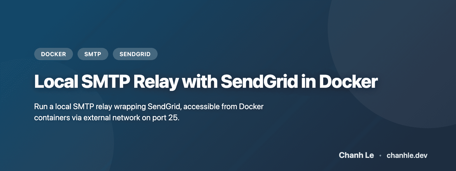 Local SMTP Relay with SendGrid in Docker