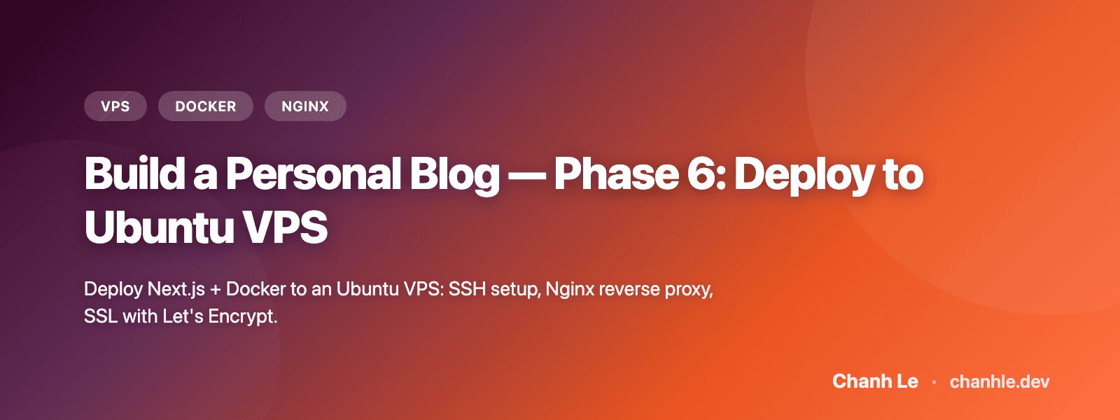 Build a Personal Blog — Phase 6: Deploy to Ubuntu VPS