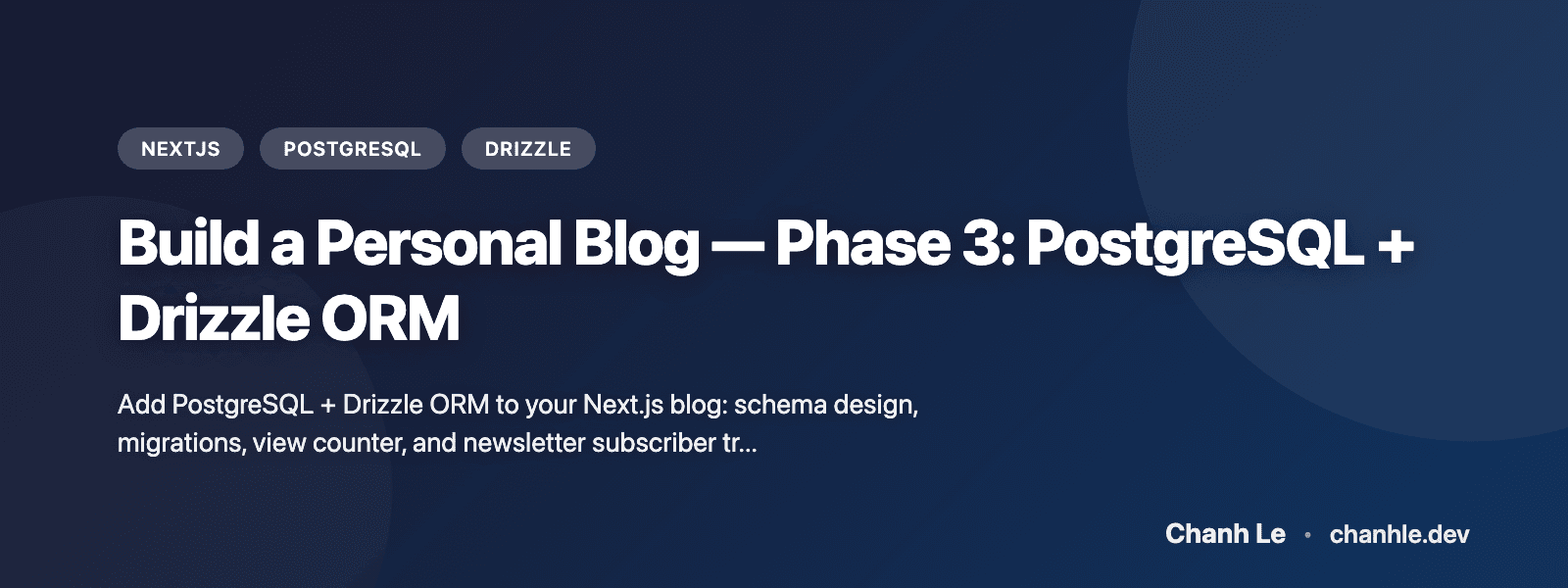 Build a Personal Blog — Phase 3: PostgreSQL + Drizzle ORM