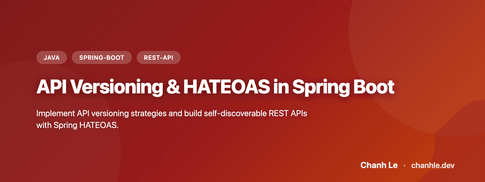 API Versioning & HATEOAS in Spring Boot