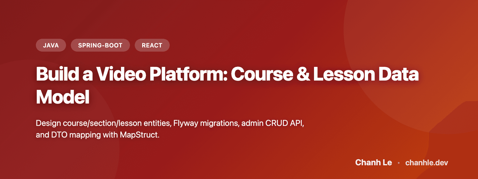 Build a Video Platform: Course & Lesson Data Model