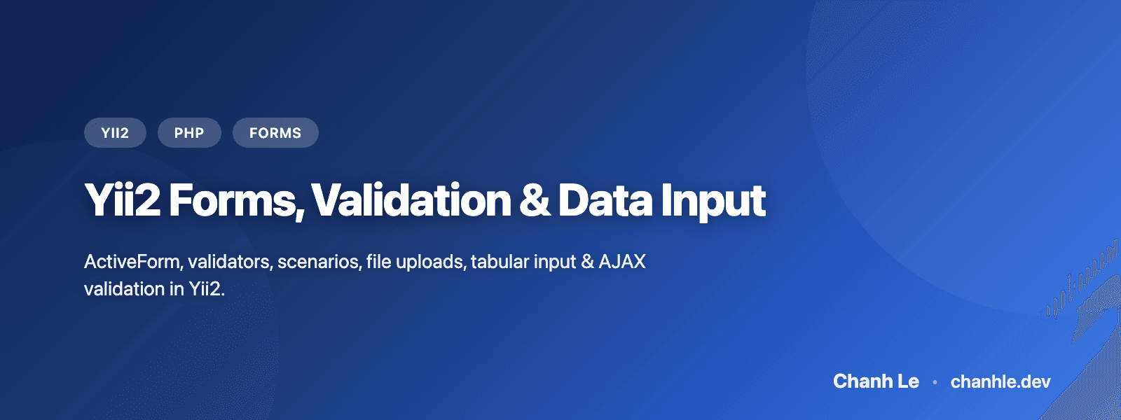 Yii2 Forms, Validation & Data Input