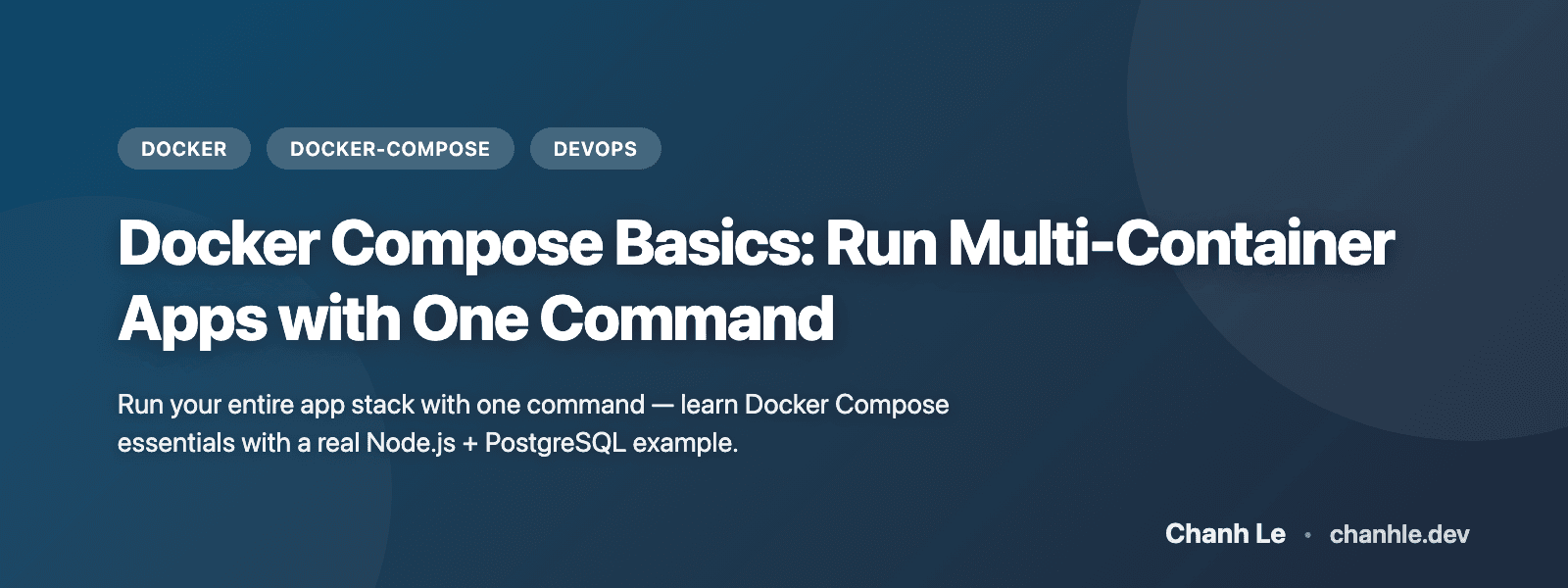 Docker Compose Basics: Run Multi-Container Apps with One Command