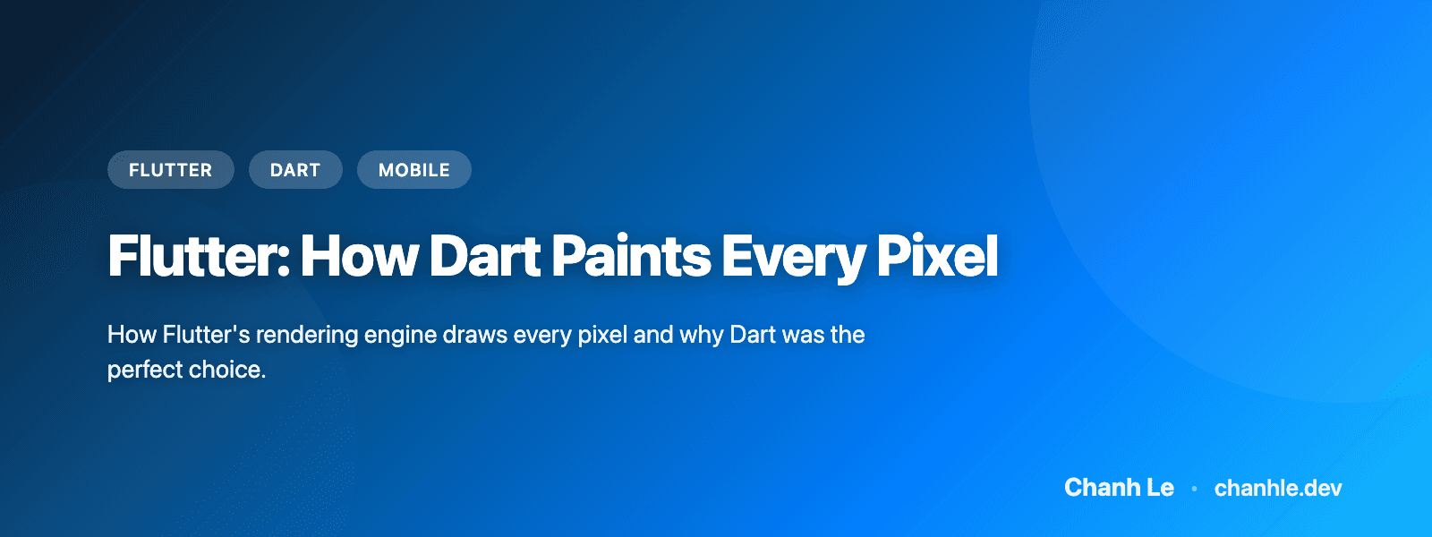 Flutter: How Dart Paints Every Pixel
