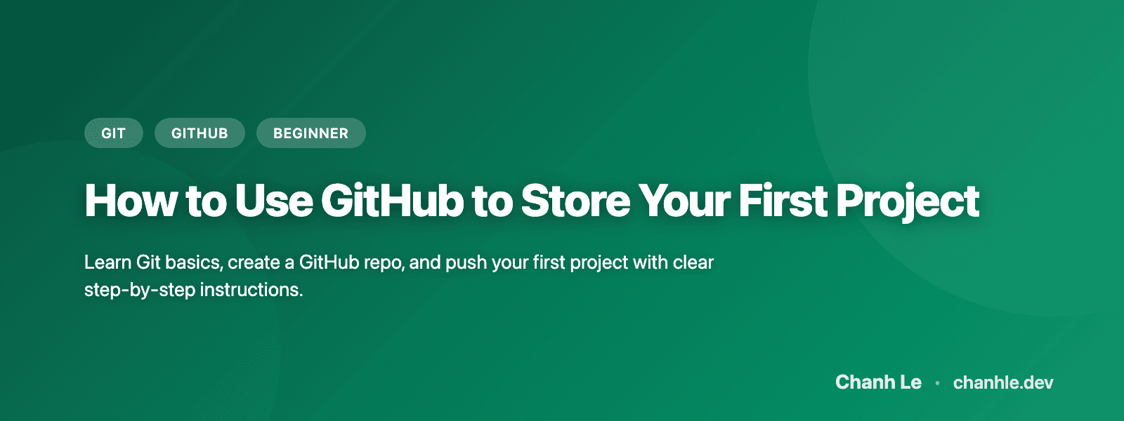 How to Use GitHub to Store Your First Project