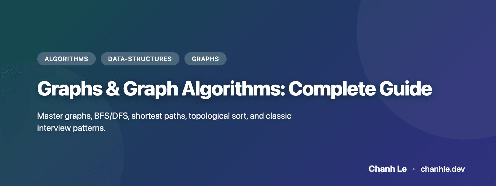 Graphs & Graph Algorithms: Complete Guide