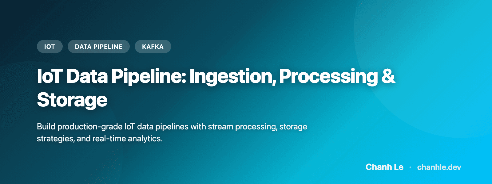 IoT Data Pipeline: Ingestion, Processing & Storage