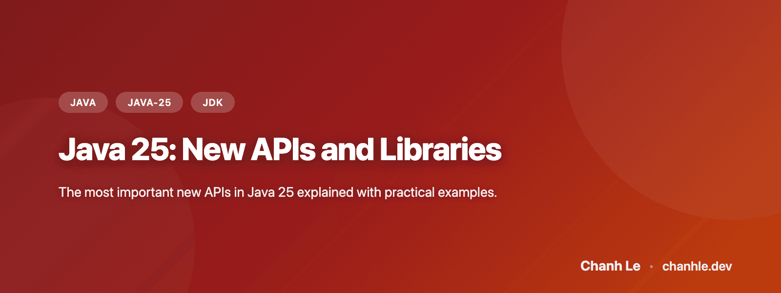 Java 25: New APIs and Libraries