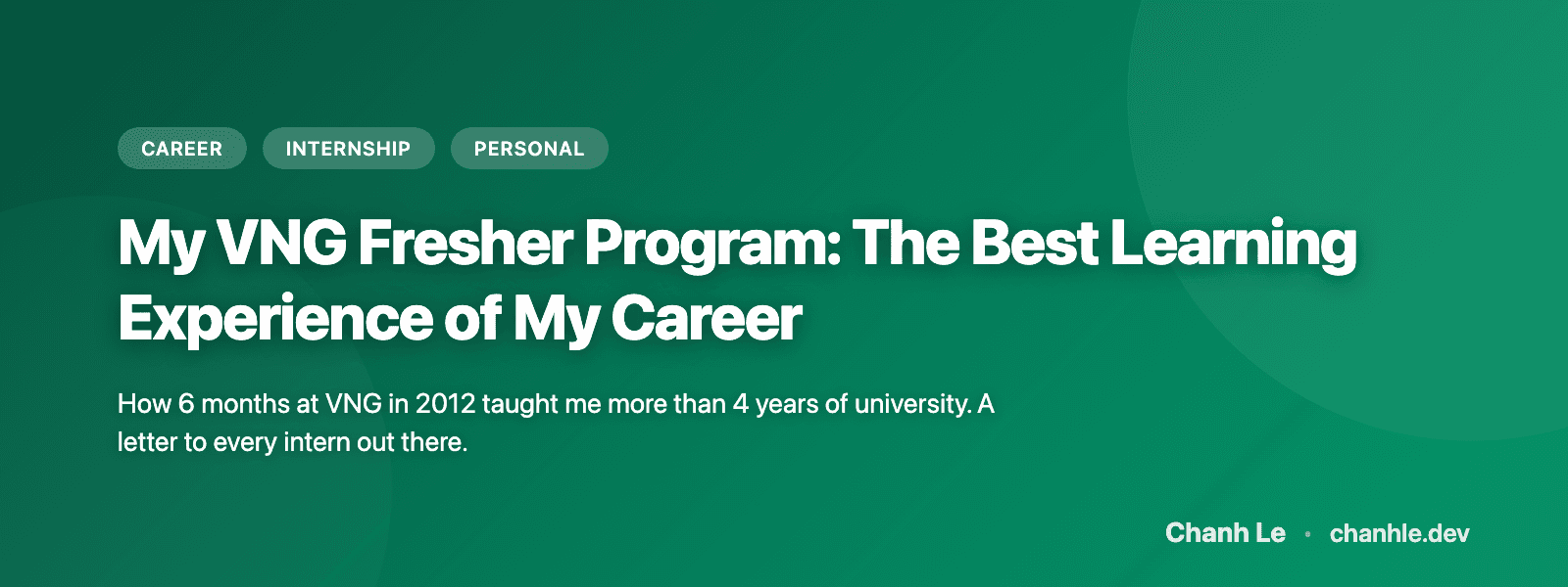 My VNG Fresher Program: The Best Learning Experience of My Career