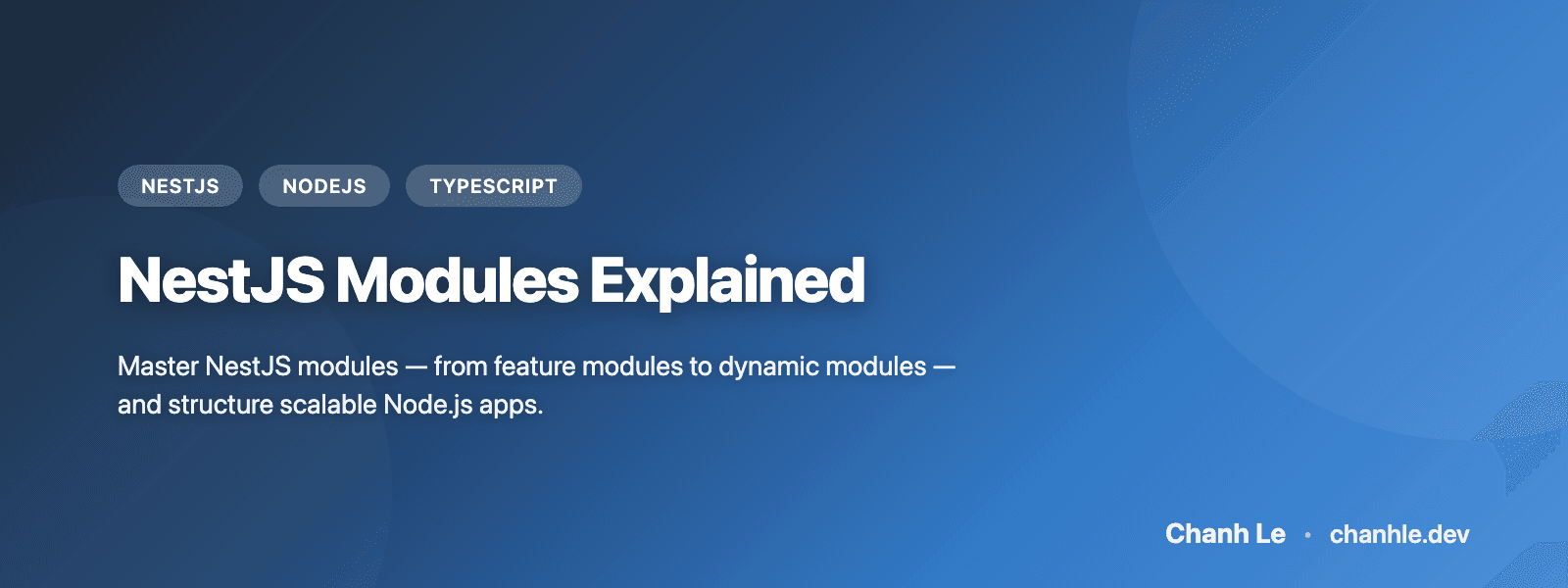 NestJS Modules Explained