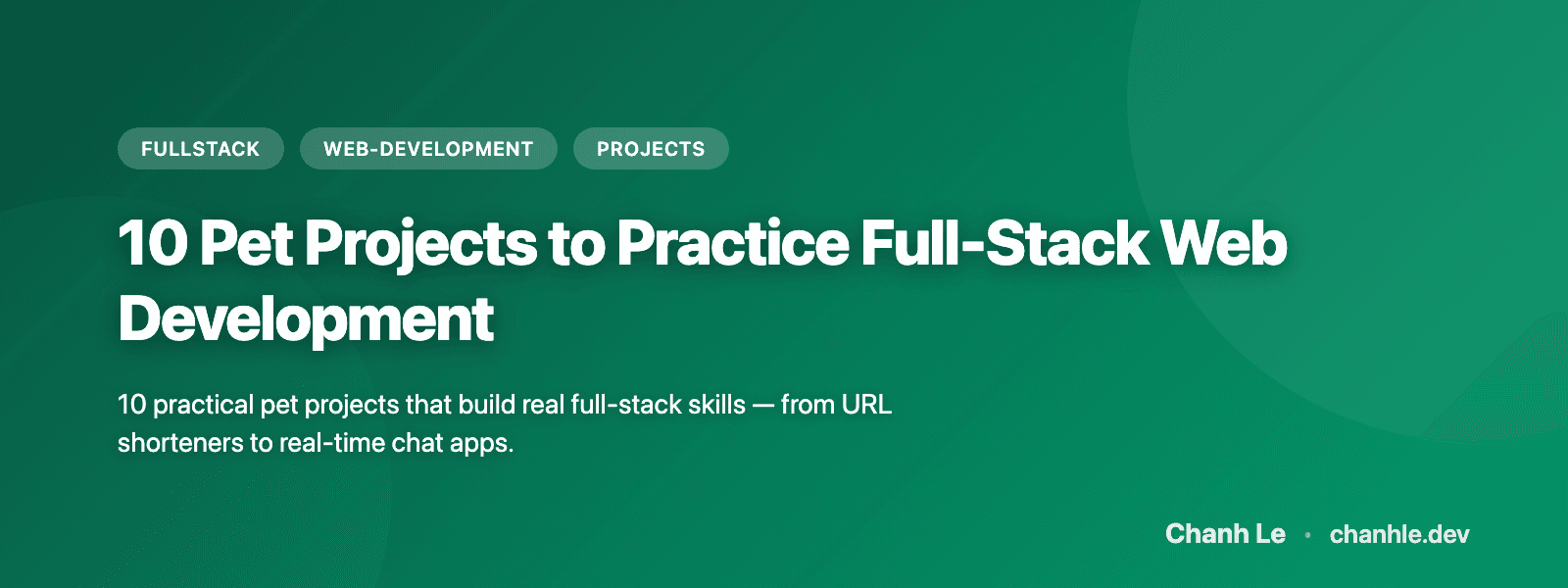 10 Pet Projects to Practice Full-Stack Web Development