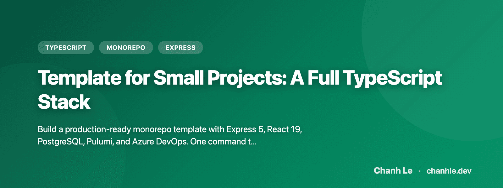 Template for Small Projects: A Full TypeScript Stack