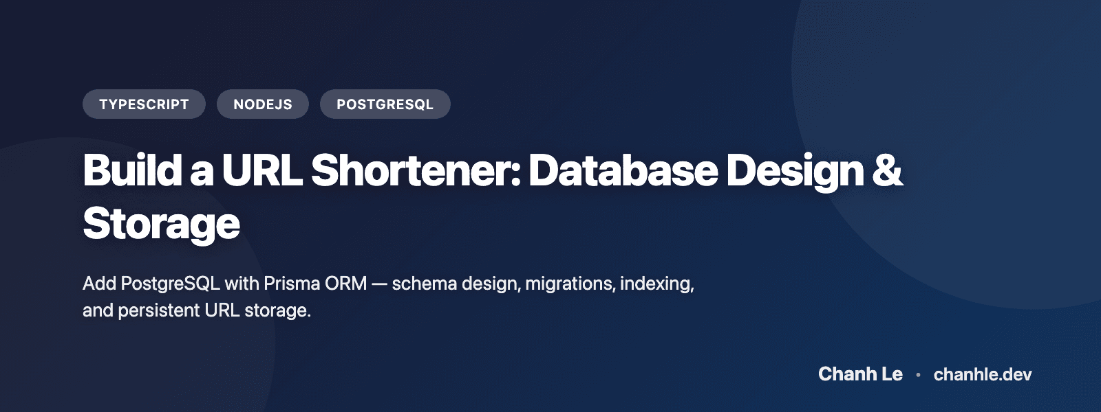Build a URL Shortener: Database Design & Storage