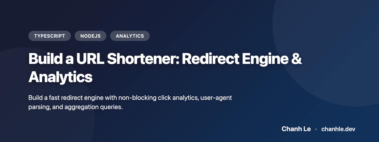 Build a URL Shortener: Redirect Engine & Analytics