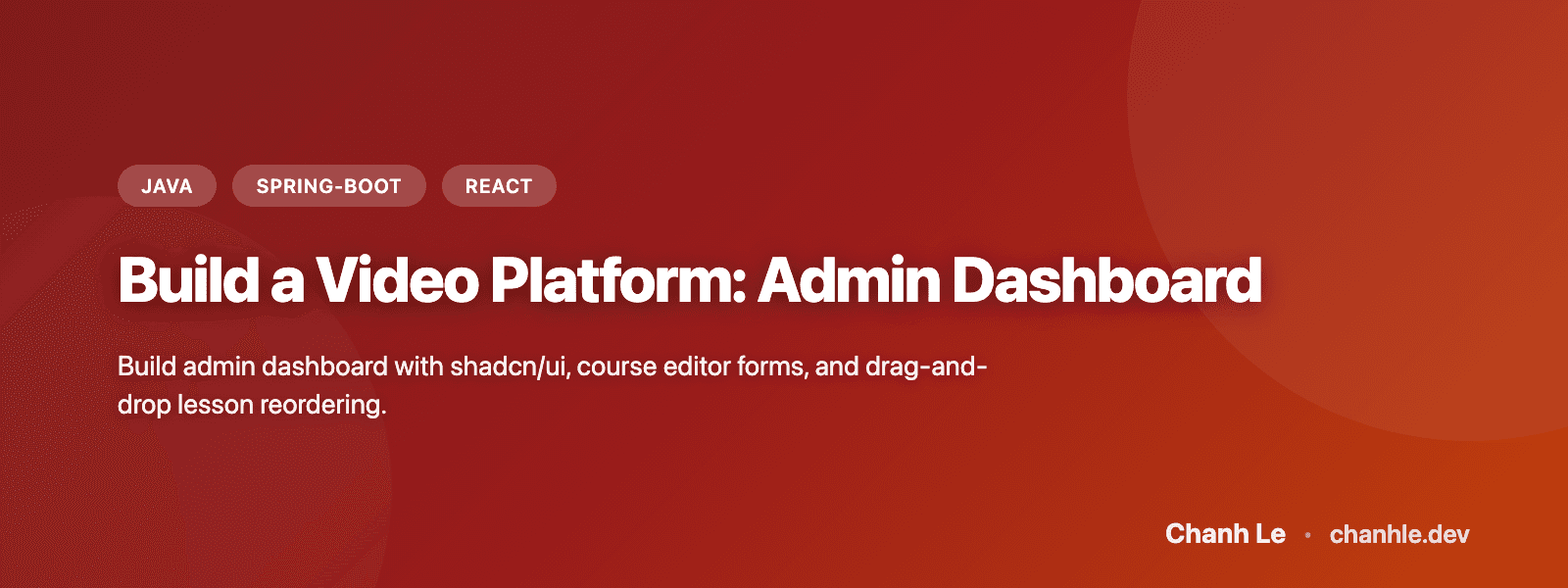 Build a Video Platform: Admin Dashboard