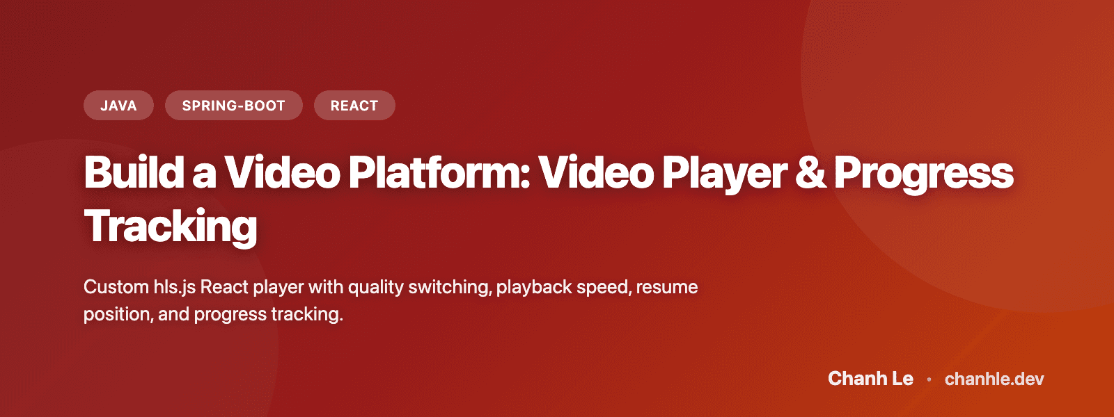 Build a Video Platform: Video Player & Progress Tracking