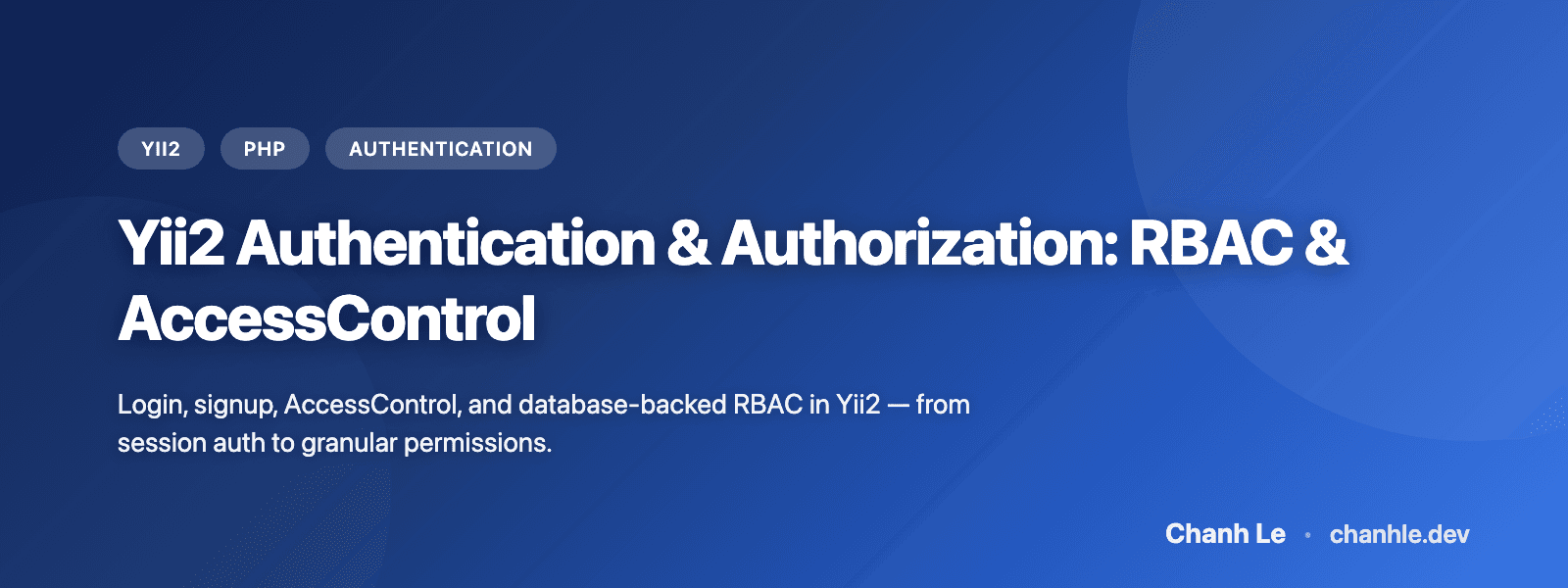 Yii2 Authentication & Authorization: RBAC & AccessControl